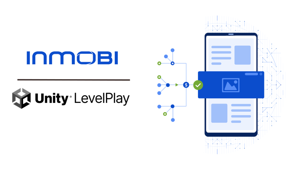 InMobi Now Available on Unity LevelPlay as a Demand Source for In-App Bidding
