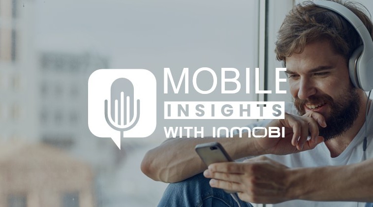 Mobile Insights with InMobi: Understanding Growth Marketing Trends with Navin Madhavan