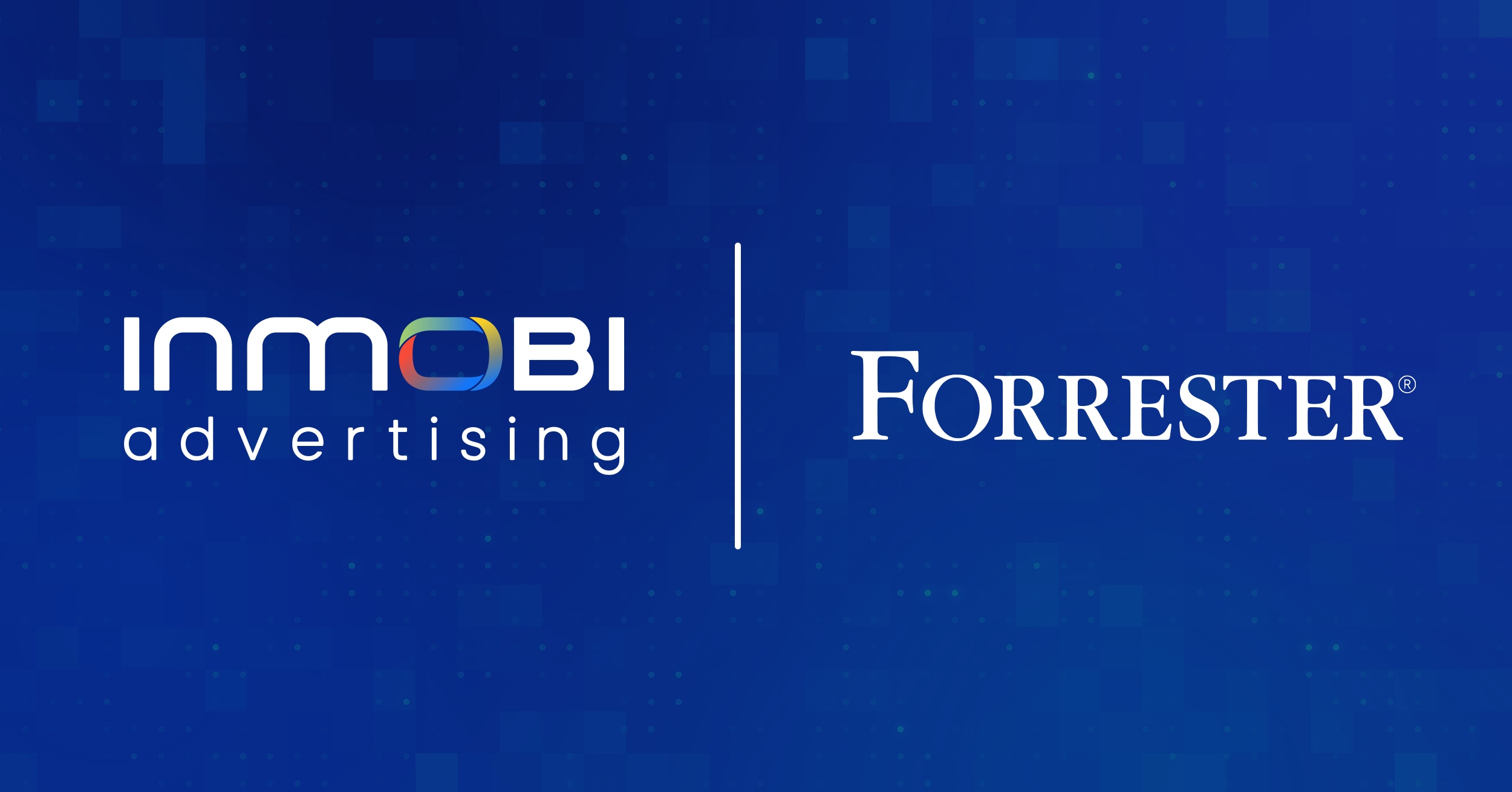 InMobi Advertising Recognized as a ‘Strong Performer’ and ‘Mobile Must Have’ in The Forrester Wave™: Sell-Side Platforms, Q4 2024 